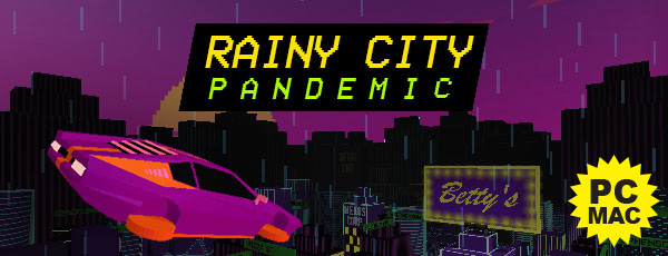 Rainy City: Pandemic